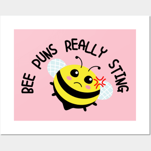 Bee Puns Really Sting Posters and Art